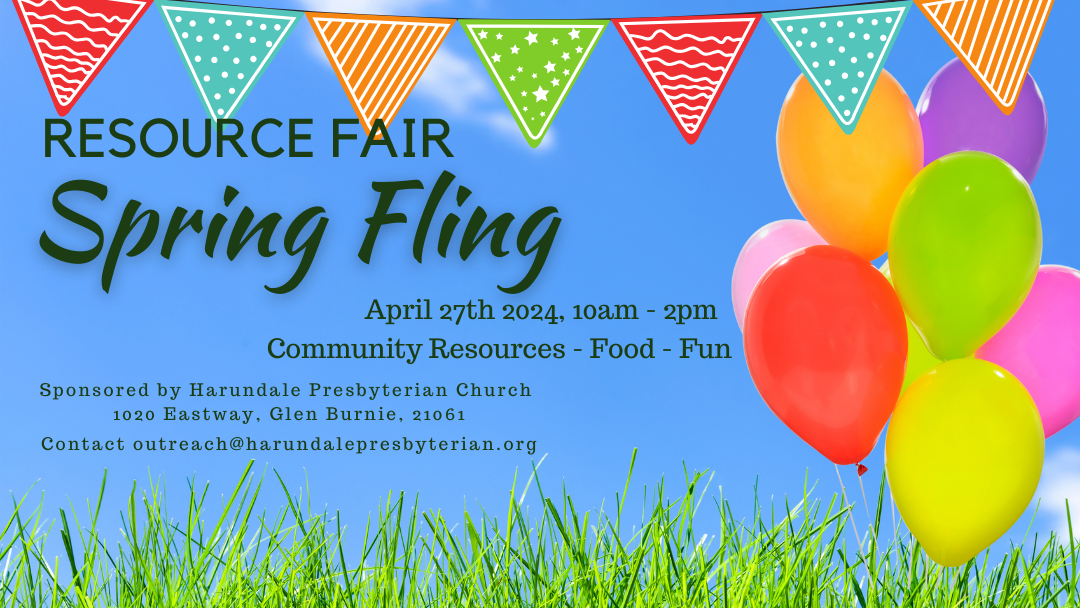 Resource Fair Spring Fling April 27th 2024 10 a.m. - 2 p.m.
