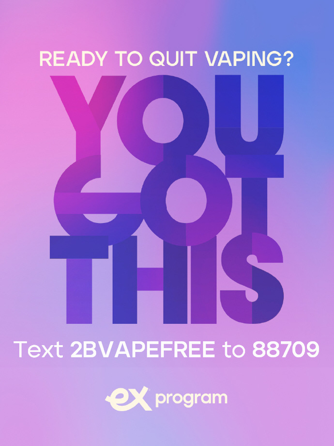 Ready to quit Vaping? You got this. Text 2BVAPEFREE to 88709. ex program