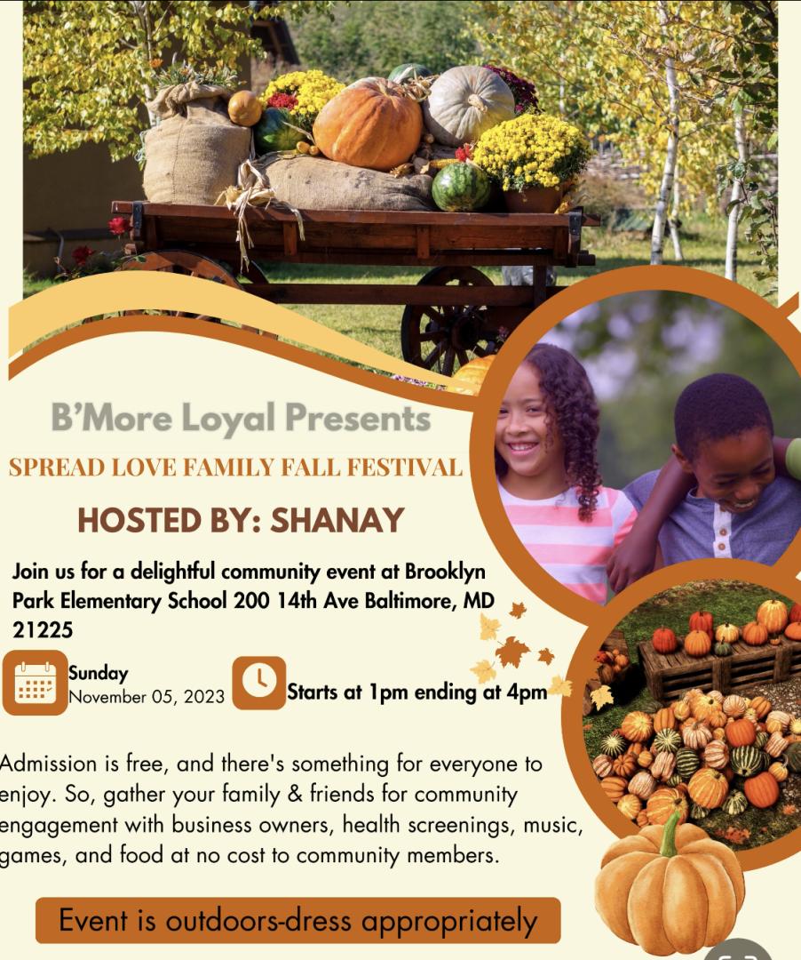 B'More Loyal Presents "Spread Love Family Fall Festival"