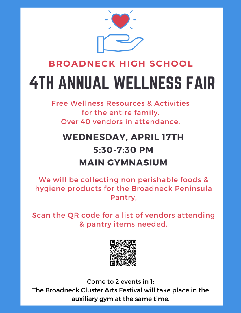 Broadneck High School 4th Annual Wellness Fair - Wednesday, April 17th, 5:30 - 7:30 P.M.
