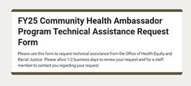 FY25 Community Health Ambassador Program Technical Assistance Request Form