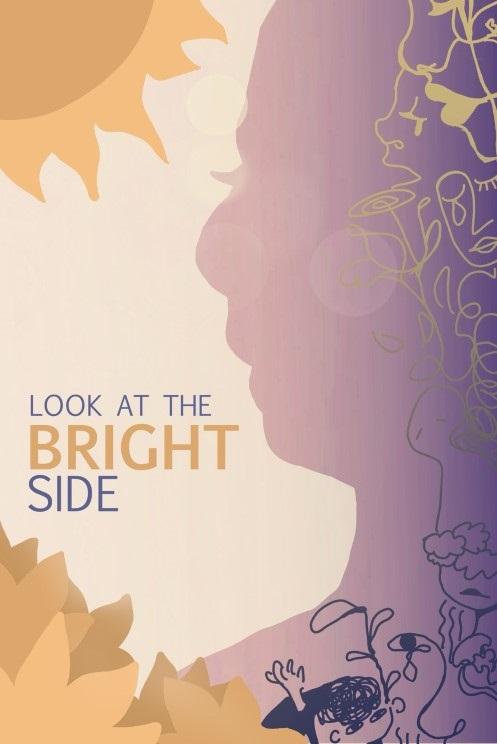 Look at the Bright Side - Student-made poster of a sun and a silhouette of a person
